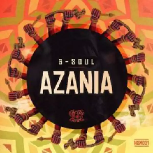 G-Soul - Azania (Original Mix)